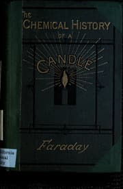 The Chemical History of a Candle